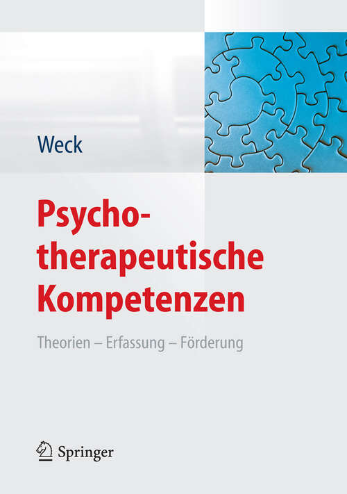 Book cover of Psychotherapeutische Kompetenzen: Theorien, Erfassung, Förderung (2013)