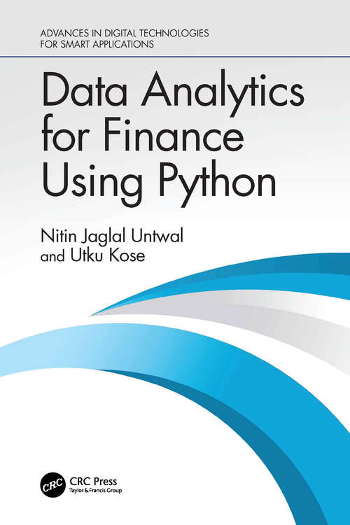 Book cover of Data Analytics for Finance Using Python (1) (Advances in Digital Technologies for Smart Applications)