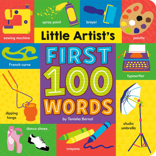 Book cover of Little Artist's First 100 Words