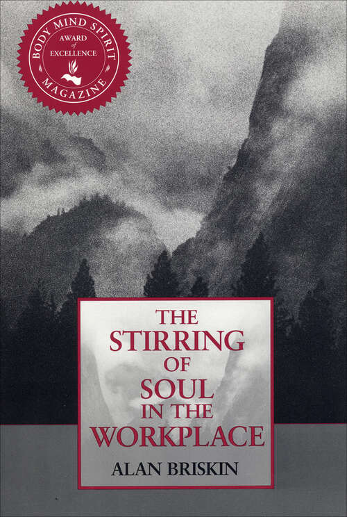 Book cover of Stirring of Soul in the Workplace