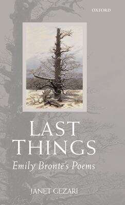 Book cover of Last Things: Emily Brontë's Poems