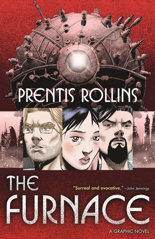 Book cover of The Furnace: A Graphic Novel