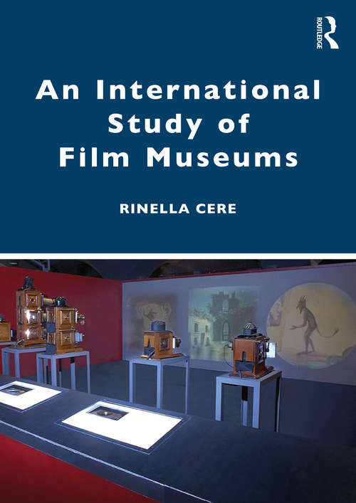 Book cover of An International Study of Film Museums