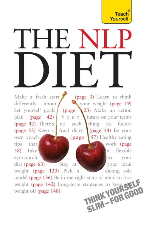 Book cover of The NLP Diet: Think Yourself Slim - For Good