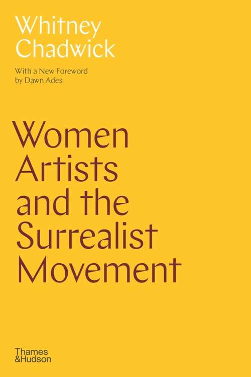 Book cover of Women Artists and the Surrealist Movement