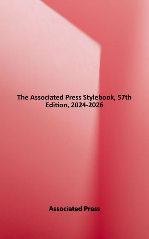 Book cover of The Associated Press Stylebook, 57th Edition, 2024-2026