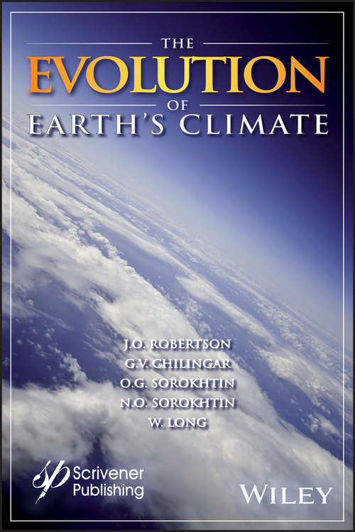 Book cover of The Evolution of Earth's Climate: A Scienctific Basis