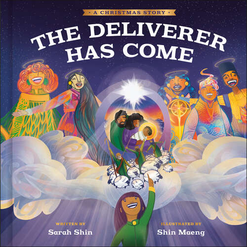 Book cover of The Deliverer Has Come: A Christmas Story