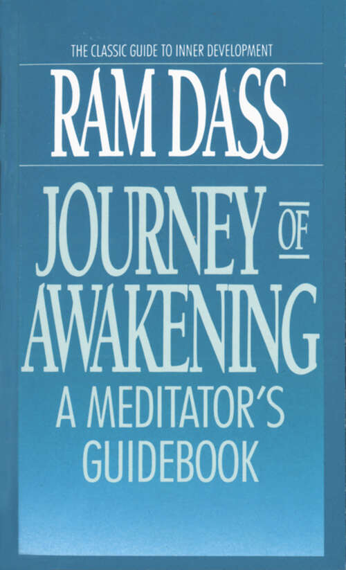 Book cover of Journey of Awakening: A Meditator's Guidebook (2)