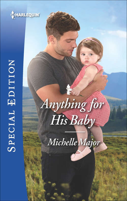 Book cover of Anything for His Baby (Original) (Crimson, Colorado #9)