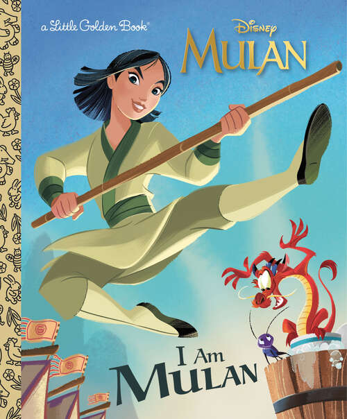 Book cover of I Am Mulan (Little Golden Book)