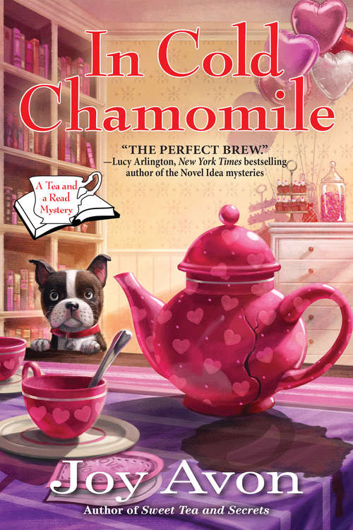 Book cover of In Cold Chamomile: A Tea and a Read Mystery (A Tea and a Read Mystery #3)