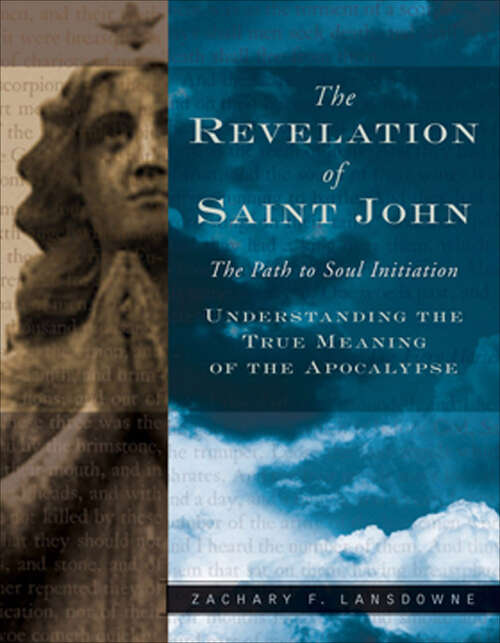 Book cover of The Revelation of Saint John: The Path to Soul Initiation