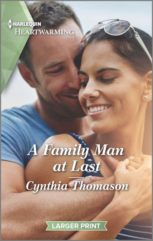 Book cover of A Family Man at Last: A Clean Romance (Twins Plus One #3)
