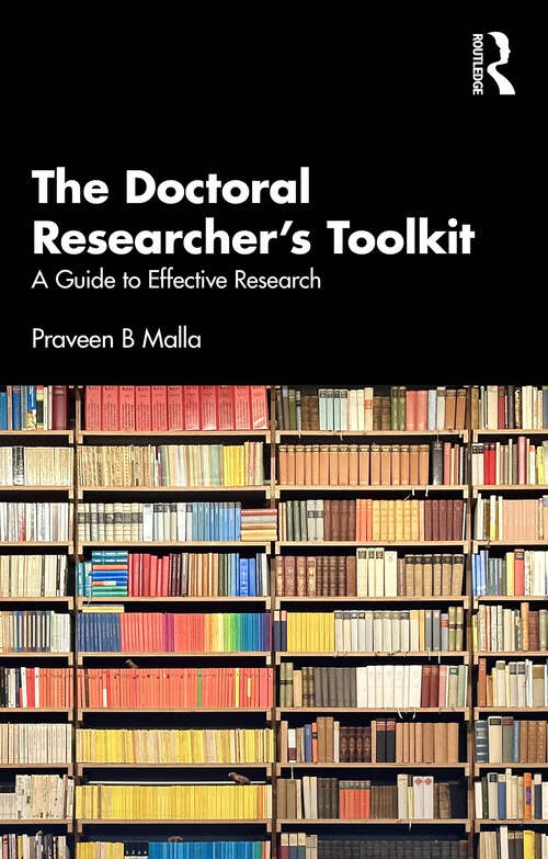 Book cover of The Doctoral Researcher's Toolkit: A Guide to Effective Research (1)