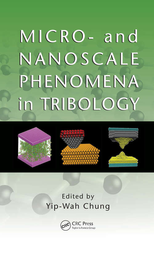 Book cover of Micro- and Nanoscale Phenomena in Tribology