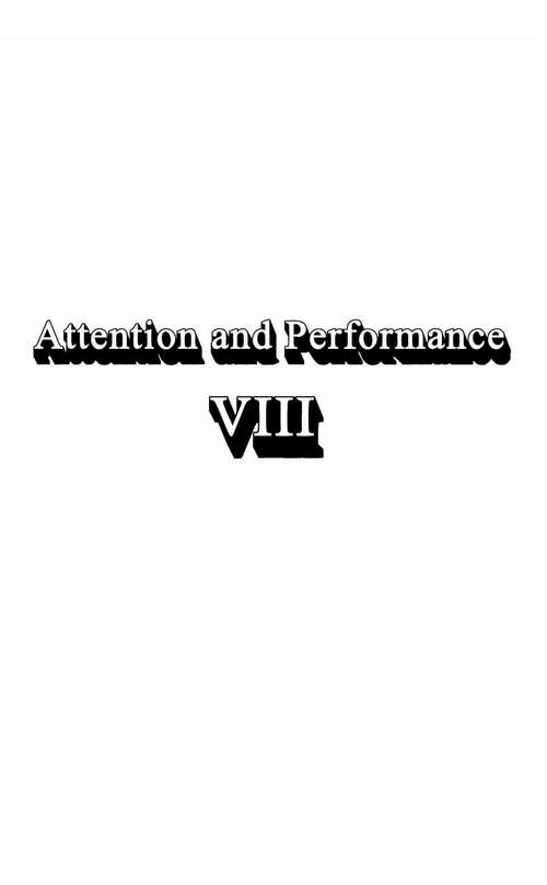 Book cover of Attention and Performance Viii (Attention and Performance Series)