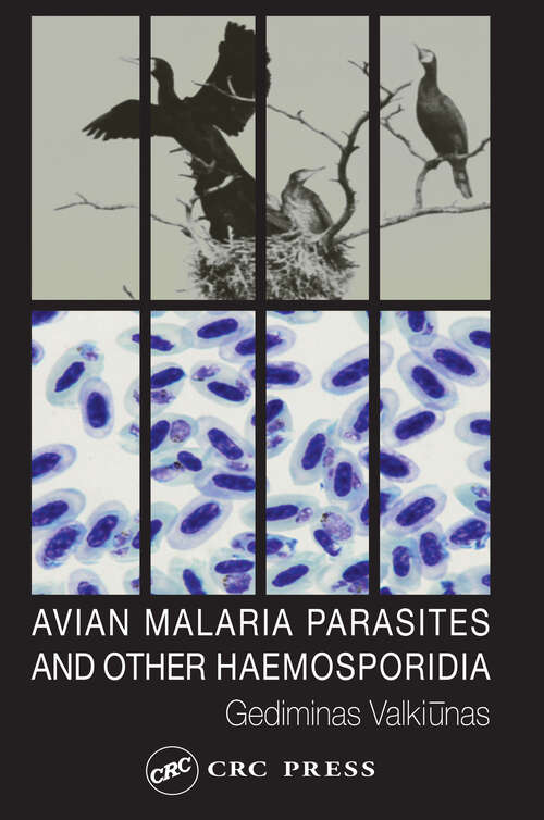 Book cover of Avian Malaria Parasites and other Haemosporidia