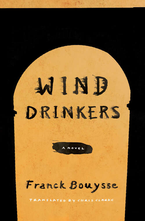 Book cover of Wind Drinkers: A Novel