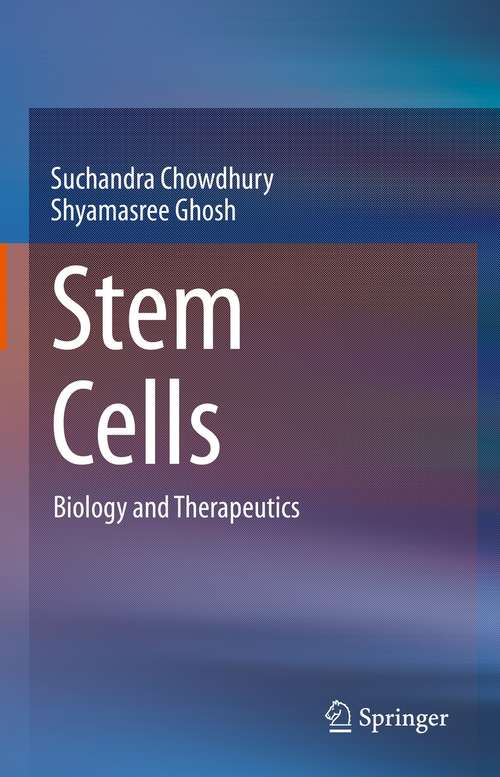 Book cover of Stem Cells: Biology and Therapeutics (1st ed. 2021)