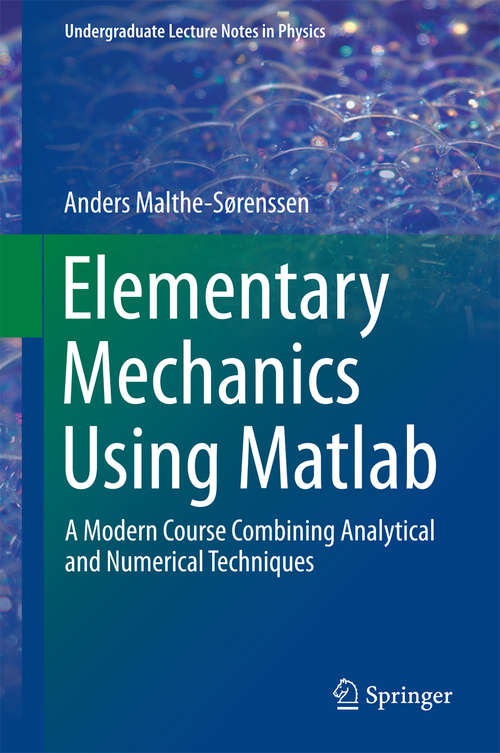 Book cover of Elementary Mechanics Using Matlab