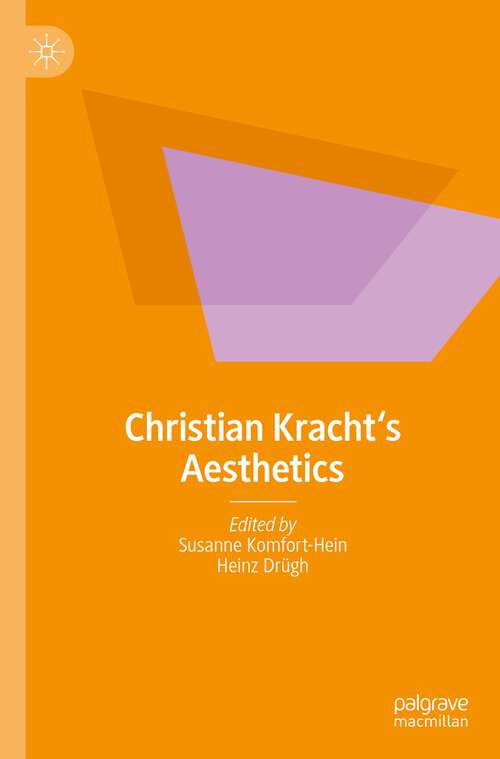 Book cover of Christian Kracht‘s Aesthetics (1st ed. 2023)