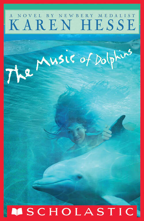 Book cover of The Music of Dolphins (Apple Signature Edition Ser.)
