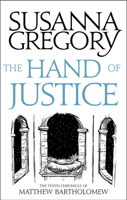 Book cover of The Hand Of Justice: The Tenth Chronicle of Matthew Bartholomew (Chronicle Of Matthew Bartholomew #10)
