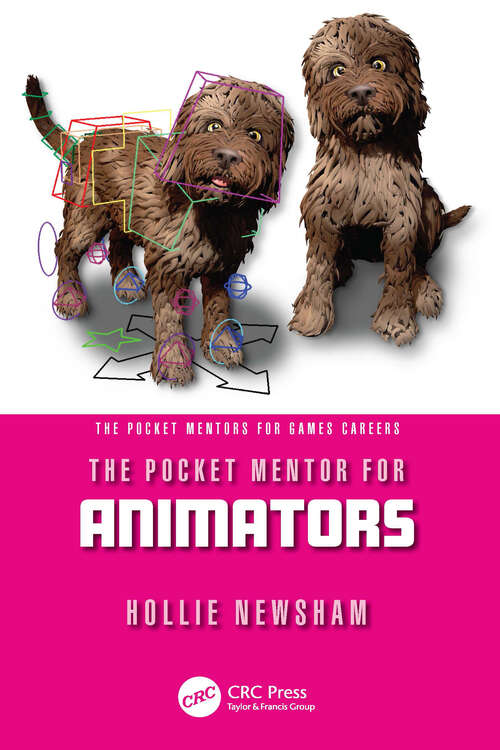 Book cover of The Pocket Mentor for Animators (The Pocket Mentors for Games Careers)