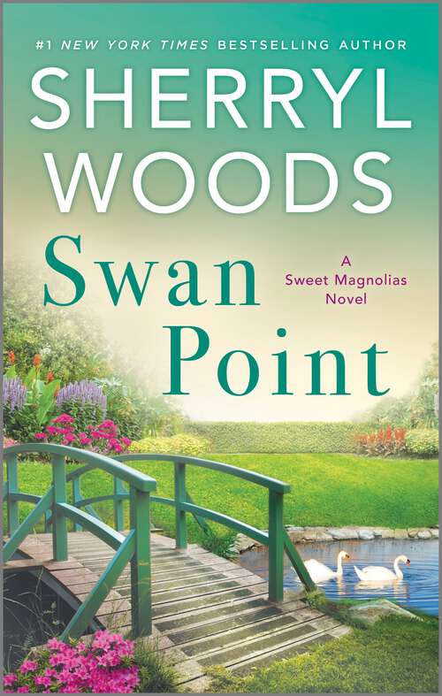 Book cover of Swan Point (Reissue) (A Sweet Magnolias Novel #11)