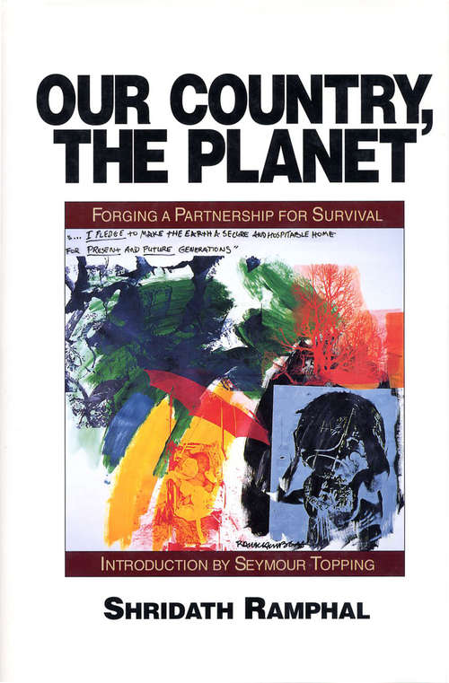 Book cover of Our Country, The Planet: Forging A Partnership For Survival