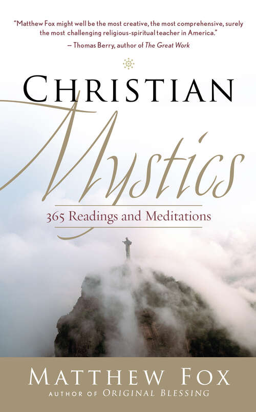 Book cover of Christian Mystics: 365 Readings and Meditations