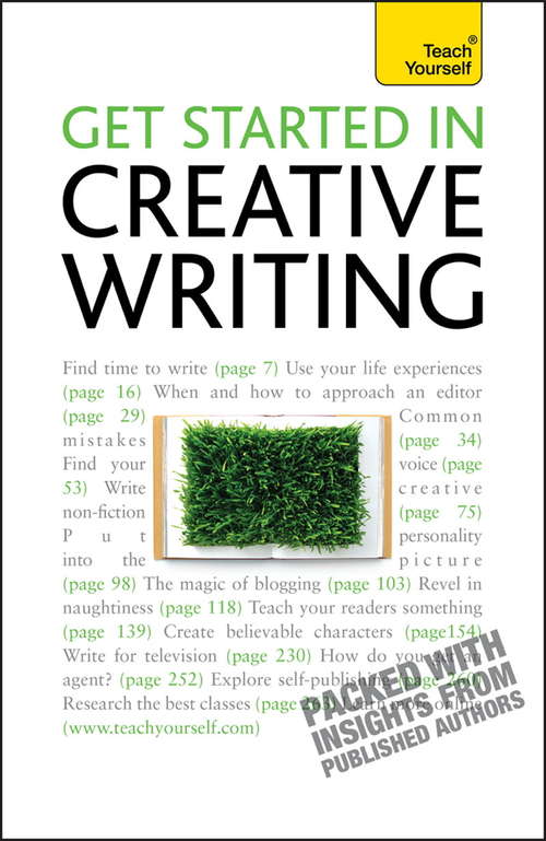 Book cover of Get Started In Creative Writing: Teach Yourself: Teach Yourself (Ty Creative Writing Ser.)