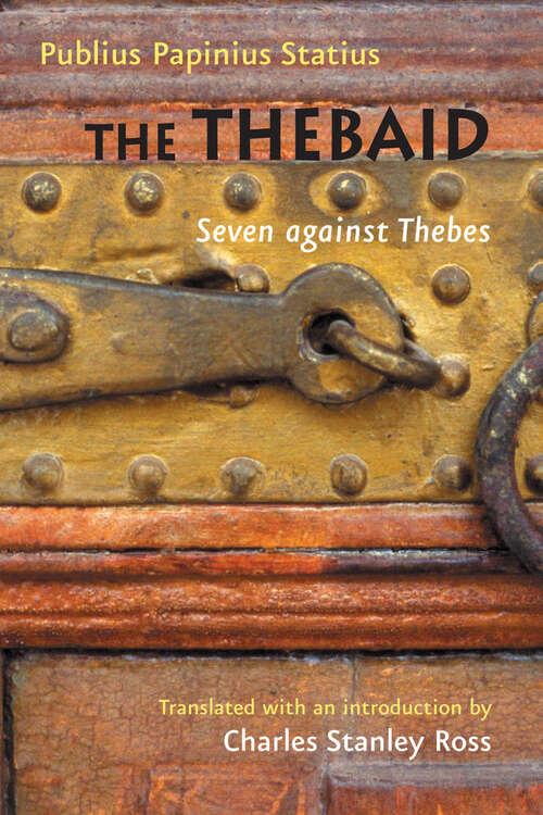 Book cover of The Thebaid: Seven against Thebes (Johns Hopkins New Translations from Antiquity)