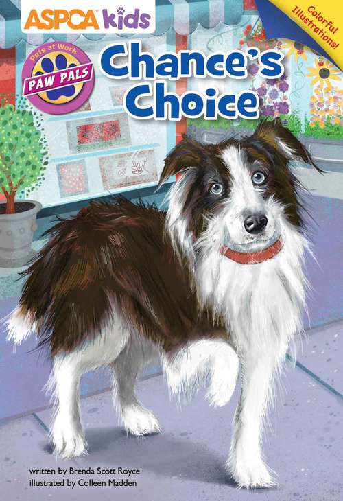 Book cover of ASPCA PAW Pals: Chance's Choice (PAW Pals)