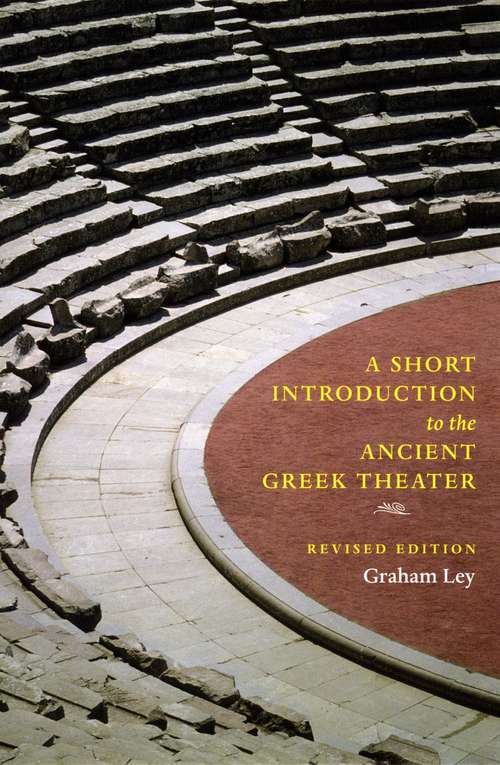Book cover of A Short Introduction to the Ancient Greek Theater