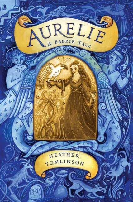 Book cover of Aurelie: A Faerie Tale