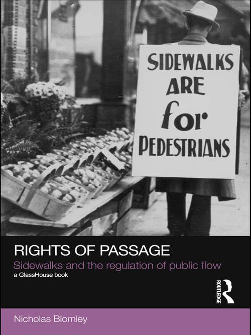 Book cover of Rights of Passage: Sidewalks and the Regulation of Public Flow (Social Justice)