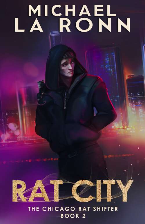 Book cover of Rat City (The Chicago Rat Shifter #2)