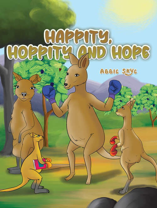 Book cover of Happity, Hoppity and Hope