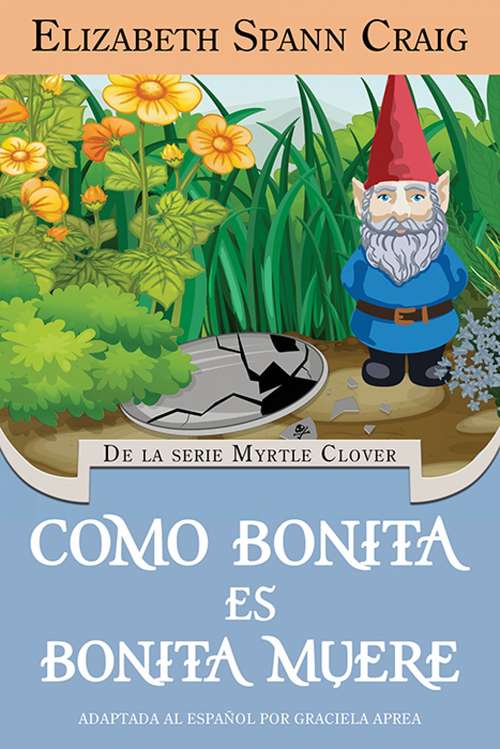 Book cover of Como bonita es, bonita muere