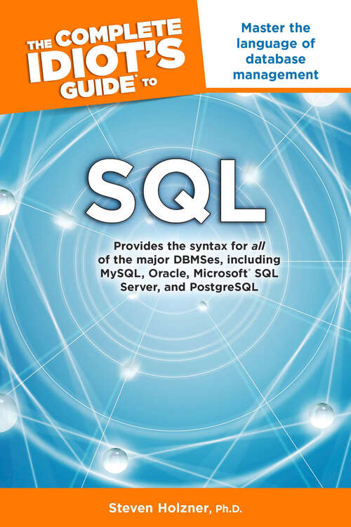 Book cover of The Complete Idiot's Guide to SQL: Master the Language of Database Management