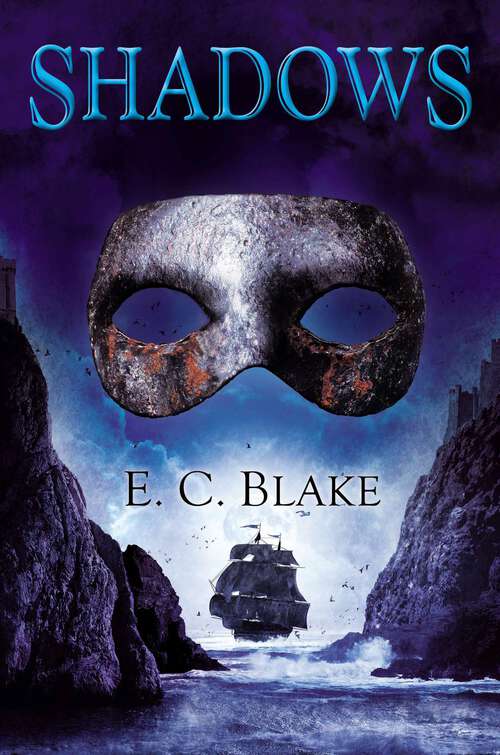Book cover of Shadows (The Masks of Aygrima #2)