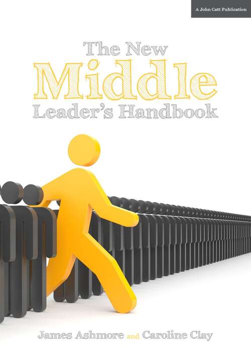 Book cover of The New Middle Leader's Handbook