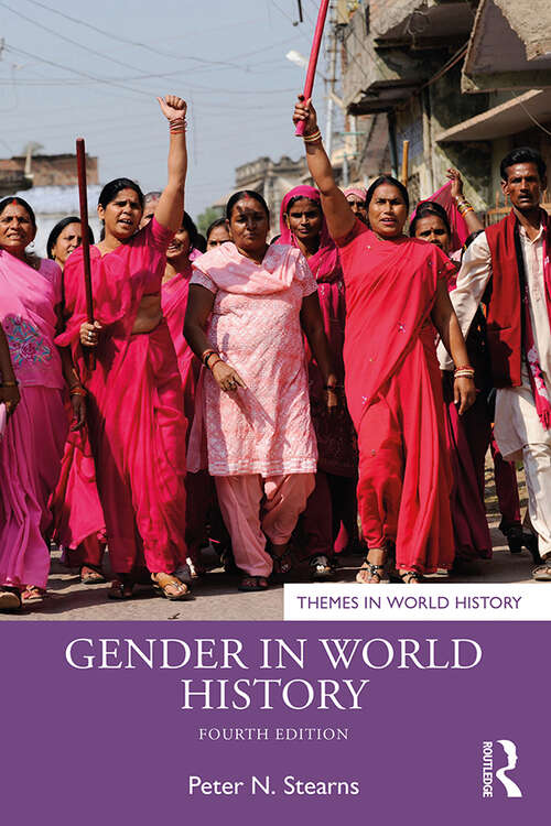 Book cover of Gender in World History (4) (Themes in World History)