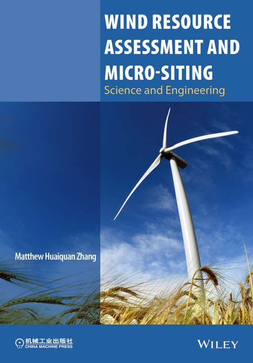 Book cover of Wind Resource Assessment and Micro-siting: Science and Engineering
