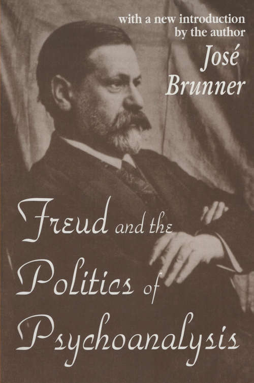 Book cover of Freud and the Politics of Psychoanalysis