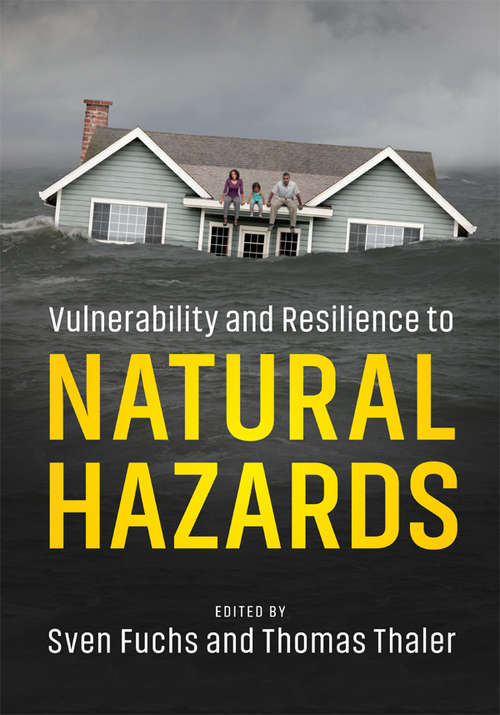 Book cover of Vulnerability and Resilience to Natural Hazards