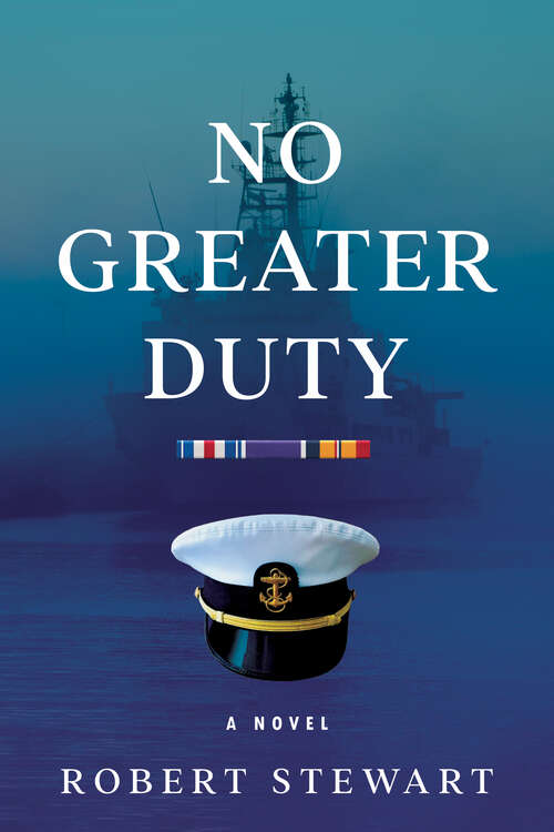 Book cover of No Greater Duty: a novel