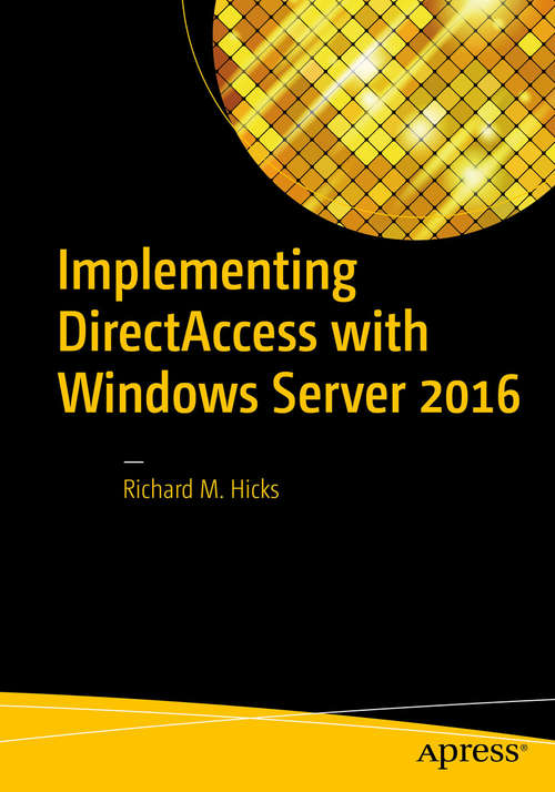 Book cover of Implementing DirectAccess with Windows Server 2016